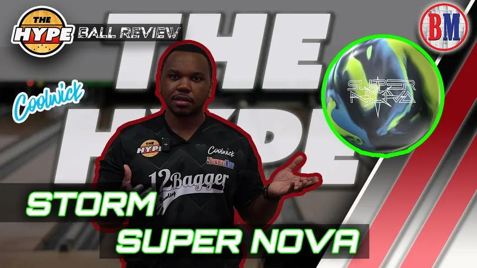 Storm Super Nova | Ball Review | Man it&#39;s Strong | The Hype | Bowlersmart