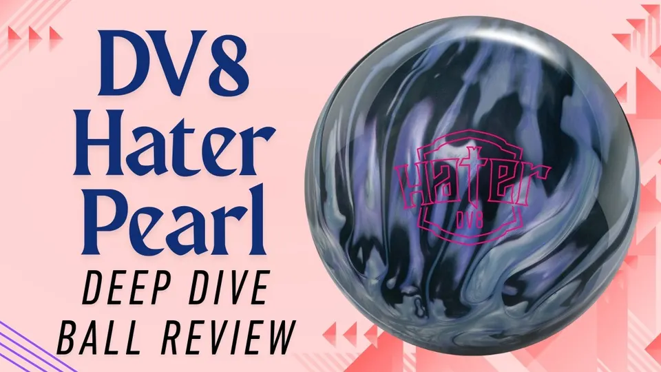 They Hate Us Because They Ain't Us | DV8 Hater Pearl | Deep Dive Ball Review